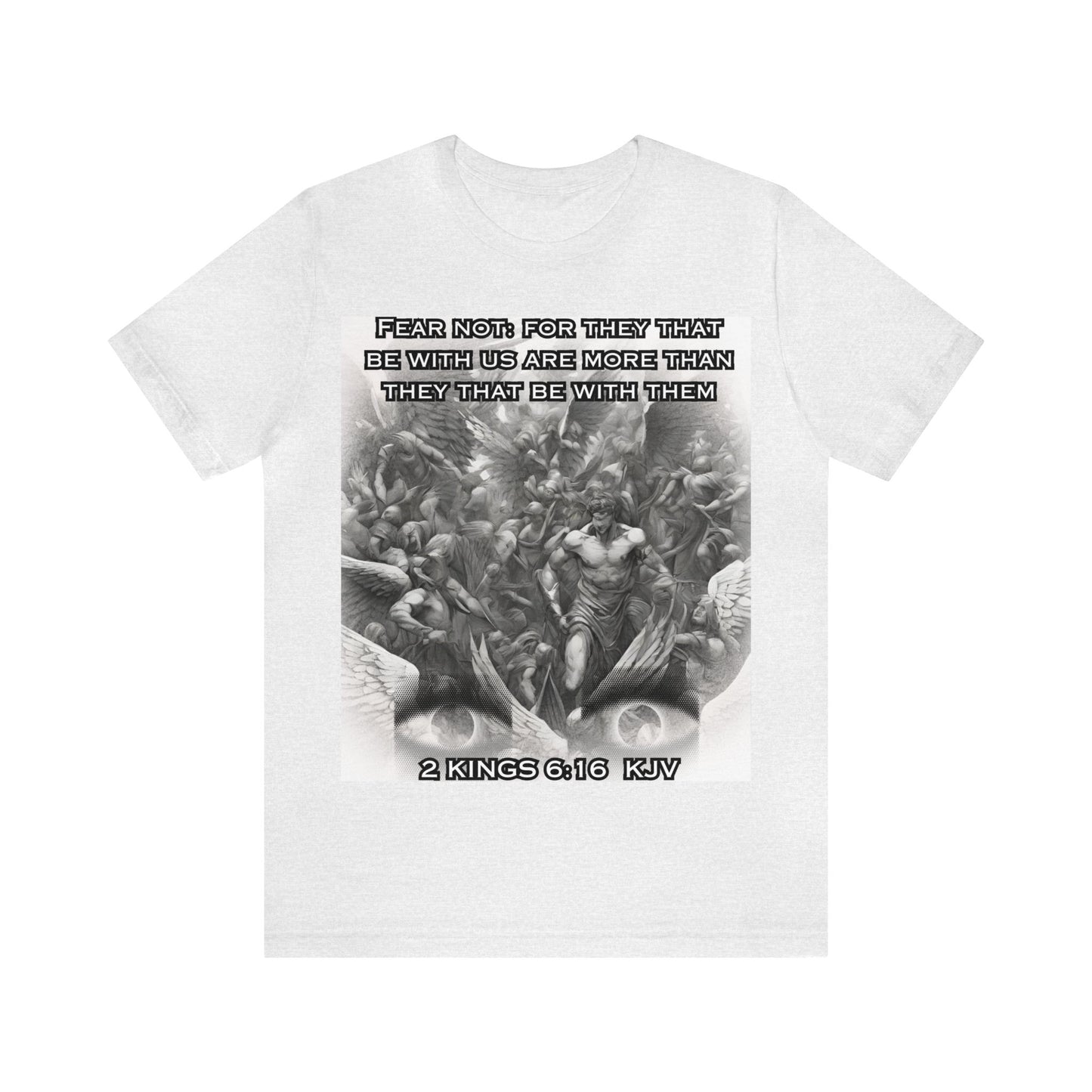 Fear Not! Unisex T-Shirt