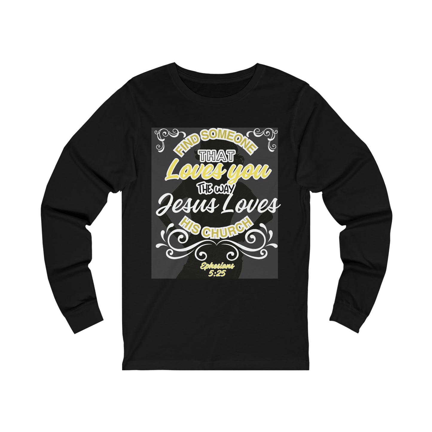 The Way Jesus Loves! Women's Long Sleeve T-Shirt