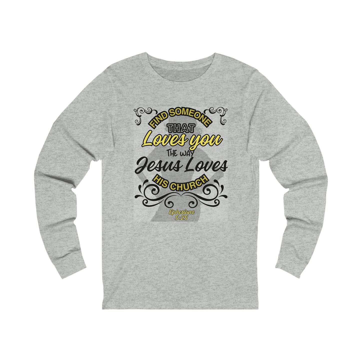 The Way Jesus Loves! Women's Long Sleeve T-Shirt