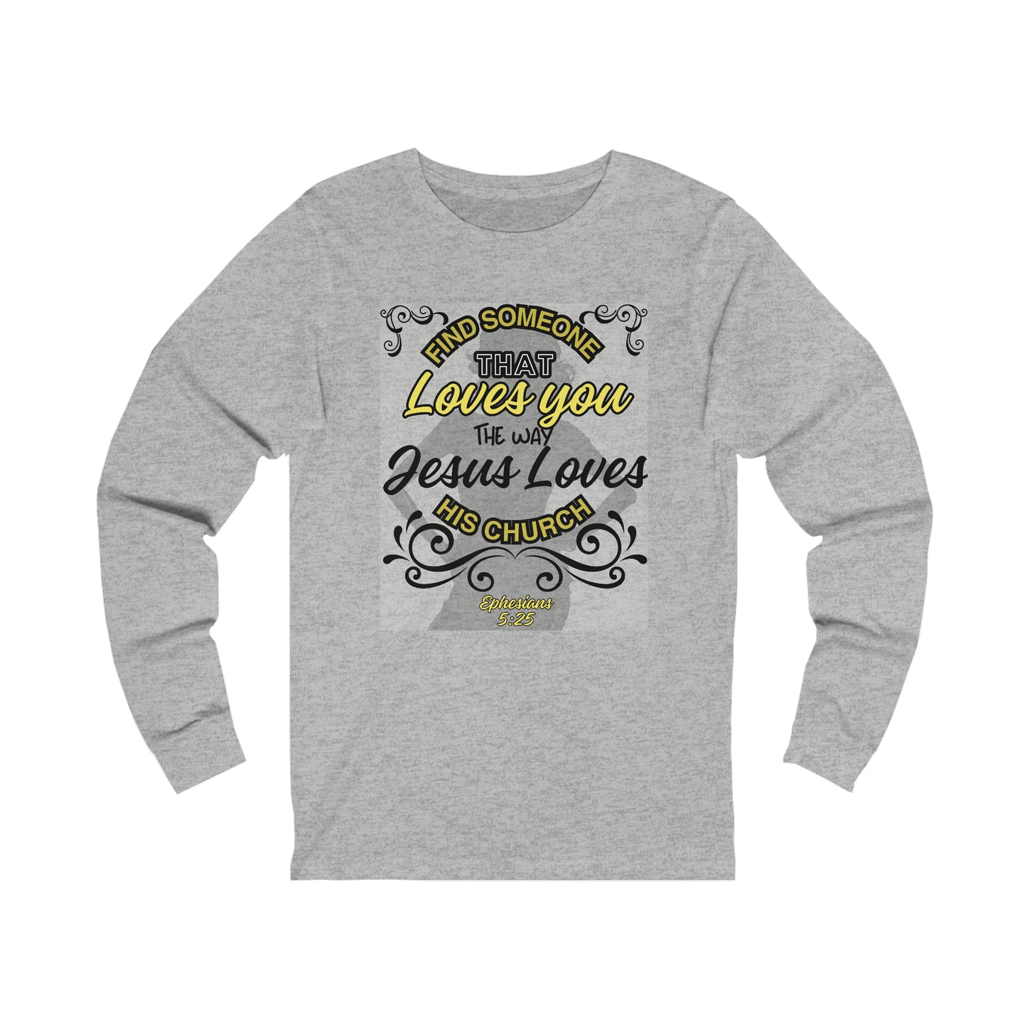 The Way Jesus Loves! Women's Long Sleeve T-Shirt