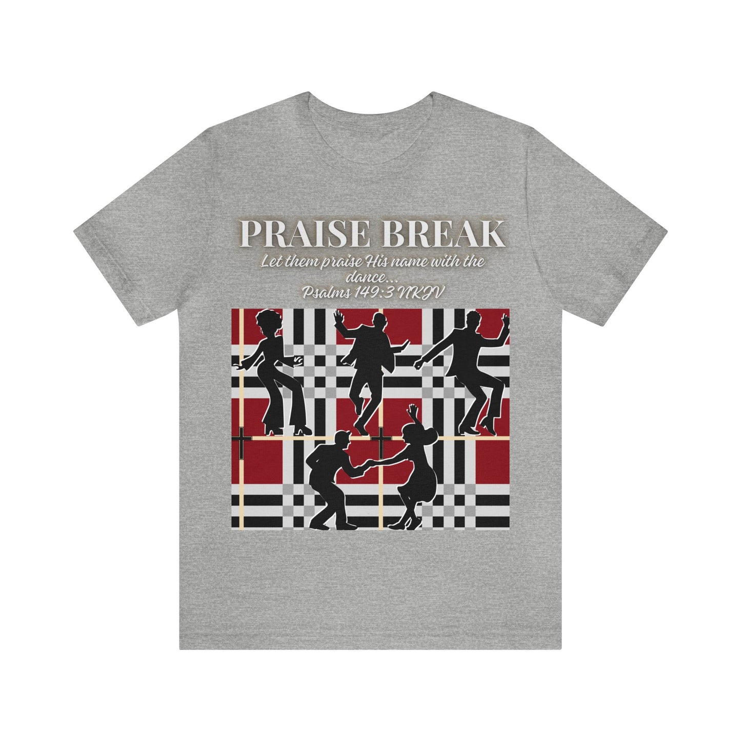 Praise Break! Unisex T-Shirt