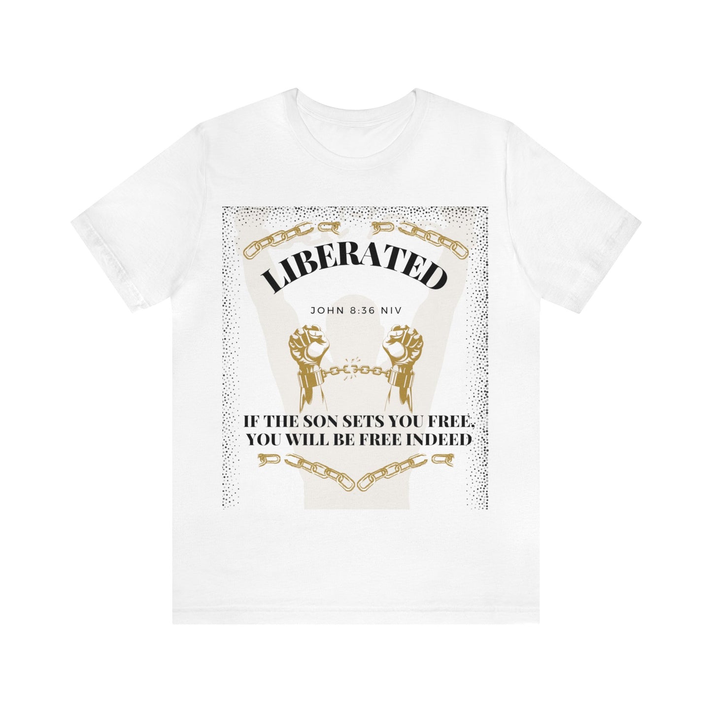 Liberated! [Healed, Delivered, and Set Free!] Unisex T-Shirt