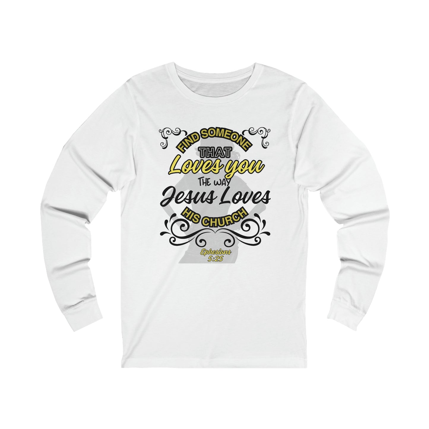 The Way Jesus Loves! Women's Long Sleeve T-Shirt