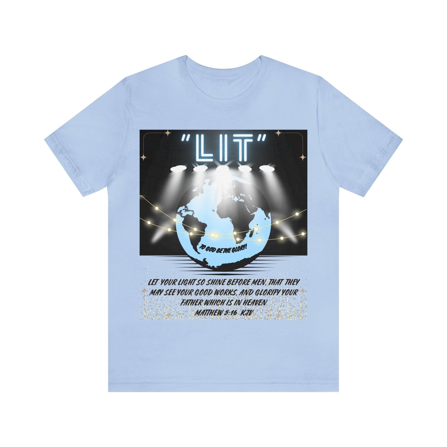 Lit! [I'm Gonna Let It Shine!] Unisex T-Shirt